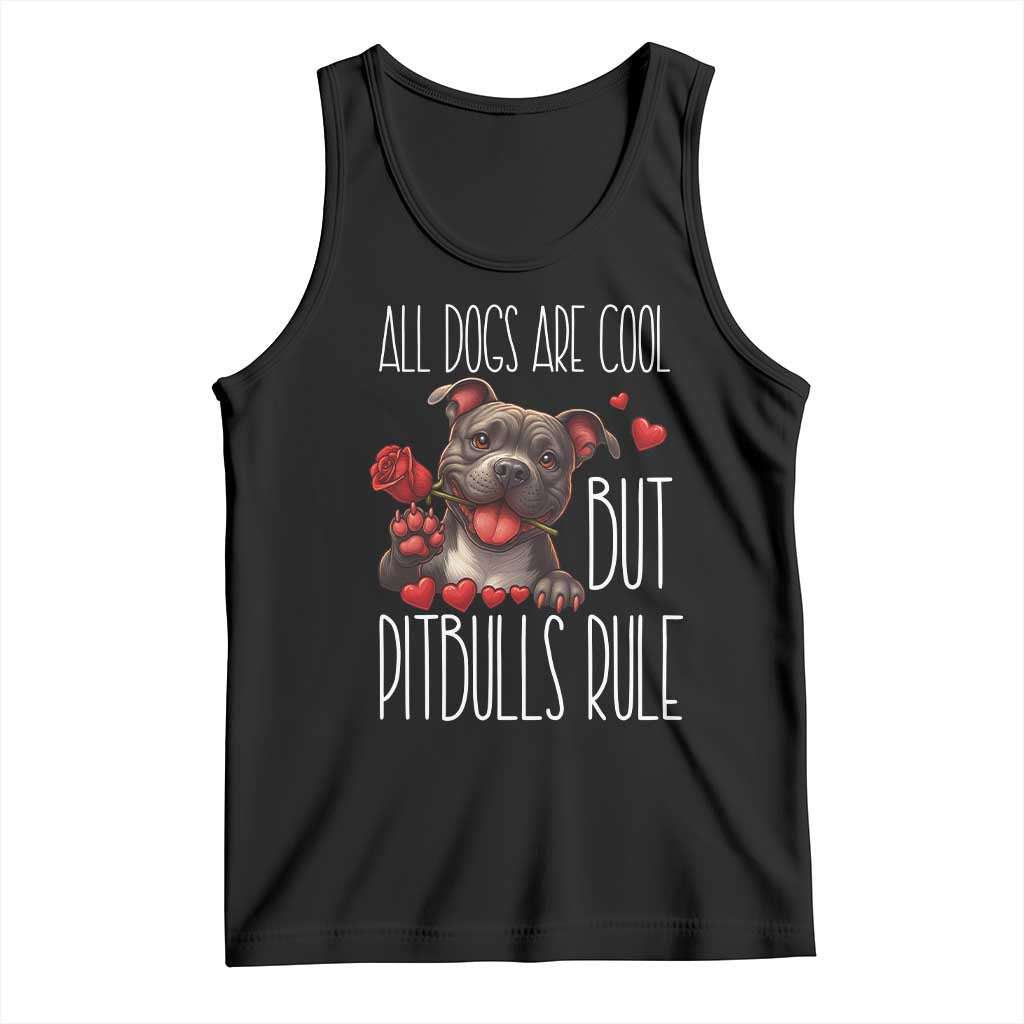 Pitbull Lover Tank Top All Dogs Are Cool But Pitbulls Rule - Wonder Print Shop