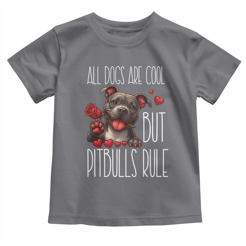 Pitbull Lover Toddler T Shirt All Dogs Are Cool But Pitbulls Rule - Wonder Print Shop
