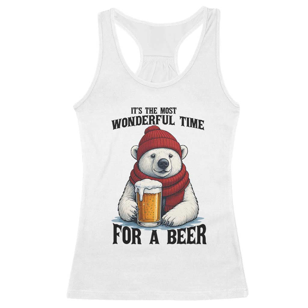 It is The Most Wonderful Time For A Beer Racerback Tank Top Funny Polar Bear Drinking Beer - Wonder Print Shop