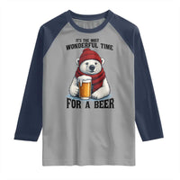 It is The Most Wonderful Time For A Beer Raglan Shirt Funny Polar Bear Drinking Beer - Wonder Print Shop