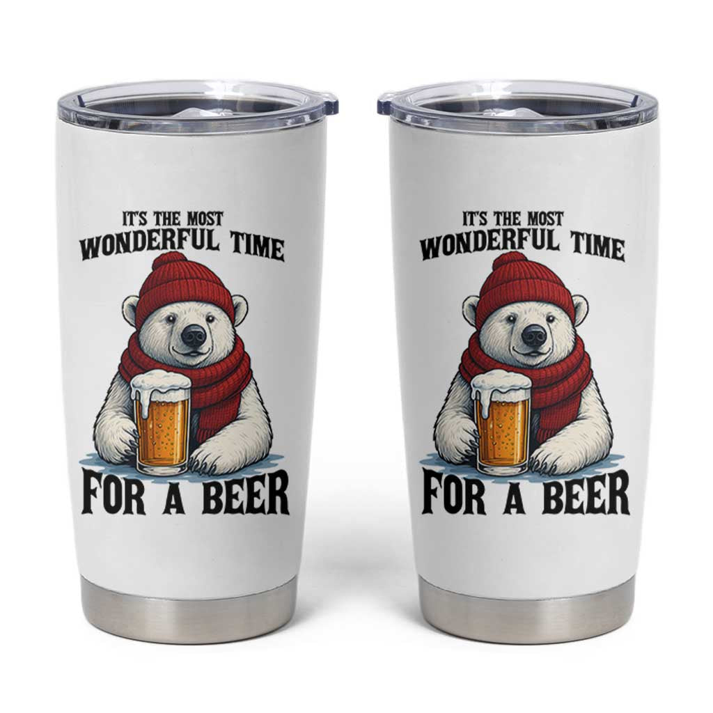It is The Most Wonderful Time For A Beer Tumbler Cup Funny Polar Bear Drinking Beer