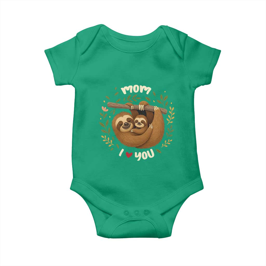 Mom I Love You Baby Onesie Cute Sloth Lover Mothers Day Gift - Wonder Print Shop