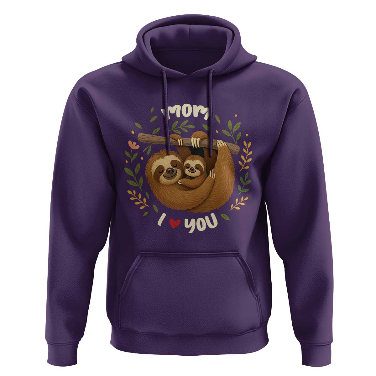Mom I Love You Hoodie Cute Sloth Lover Mothers Day Gift - Wonder Print Shop