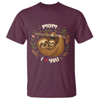 Mom I Love You T Shirt Cute Sloth Lover Mothers Day Gift - Wonder Print Shop