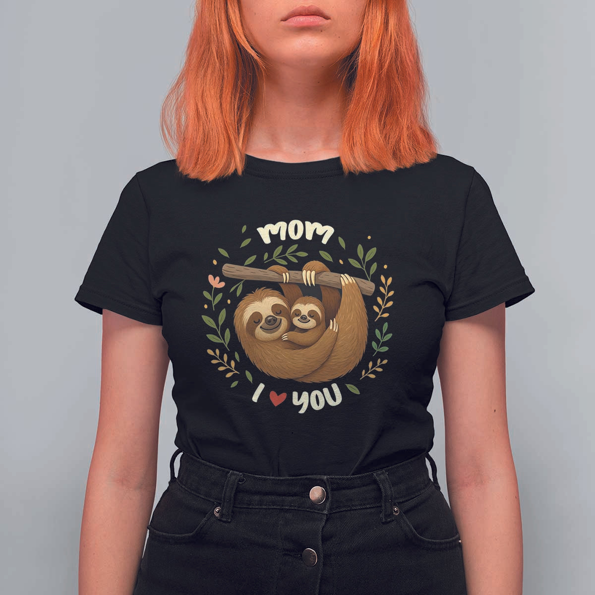 Mom I Love You T Shirt For Women Cute Sloth Lover Mothers Day Gift - Wonder Print Shop