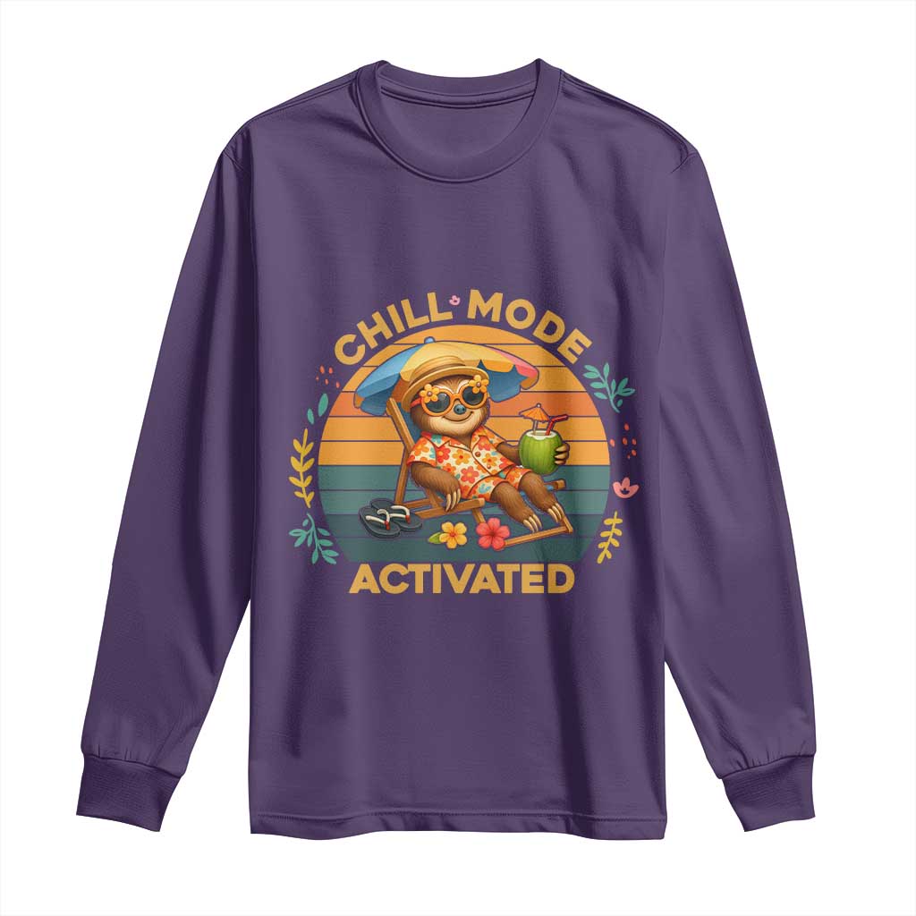 Chill Mode Activated Long Sleeve Shirt Funny Sloth Summer Beach Vibes - Wonder Print Shop