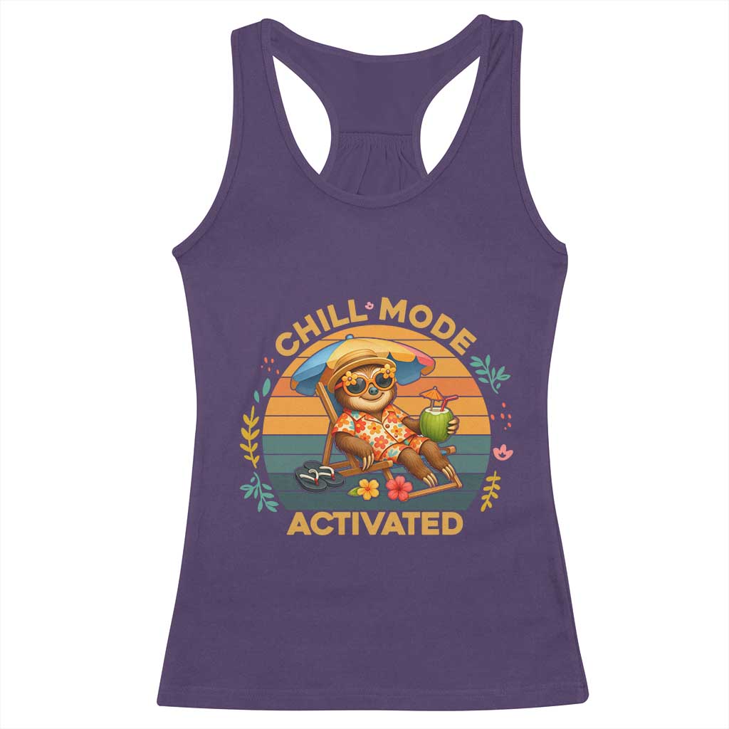Chill Mode Activated Racerback Tank Top Funny Sloth Summer Beach Vibes - Wonder Print Shop