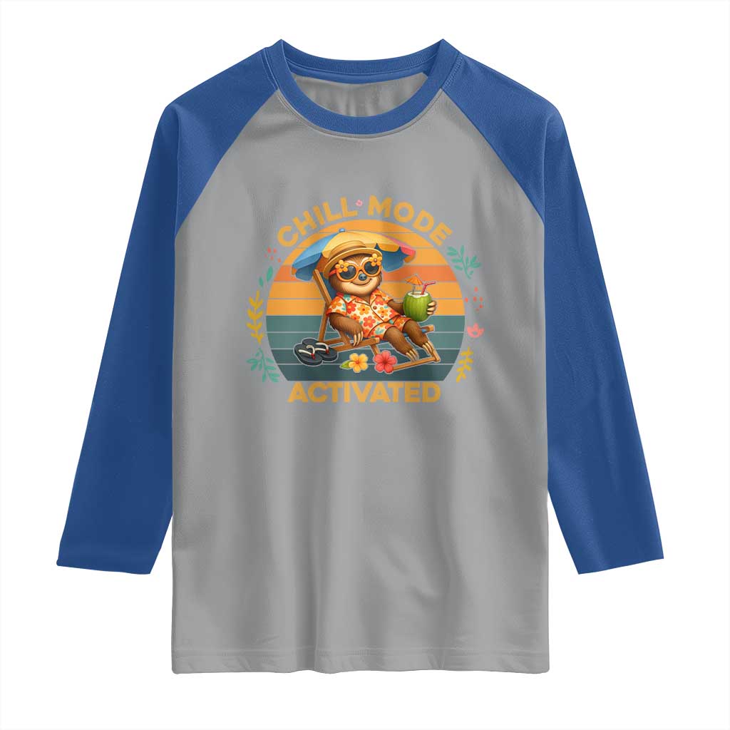 Chill Mode Activated Raglan Shirt Funny Sloth Summer Beach Vibes - Wonder Print Shop