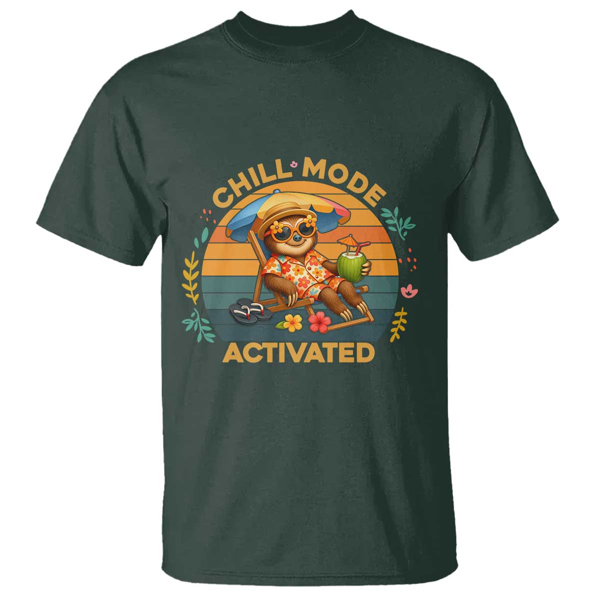 Chill Mode Activated T Shirt Funny Sloth Summer Beach Vibes - Wonder Print Shop