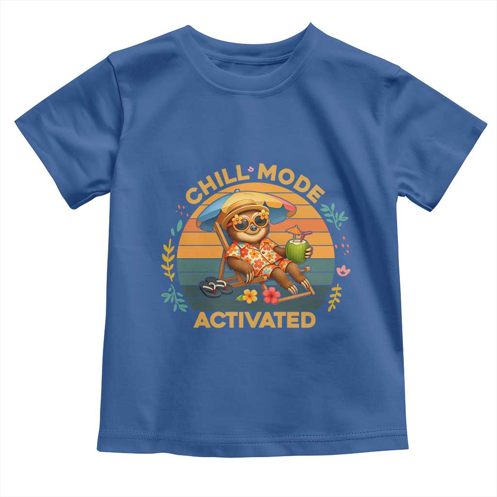 Chill Mode Activated Toddler T Shirt Funny Sloth Summer Beach Vibes - Wonder Print Shop