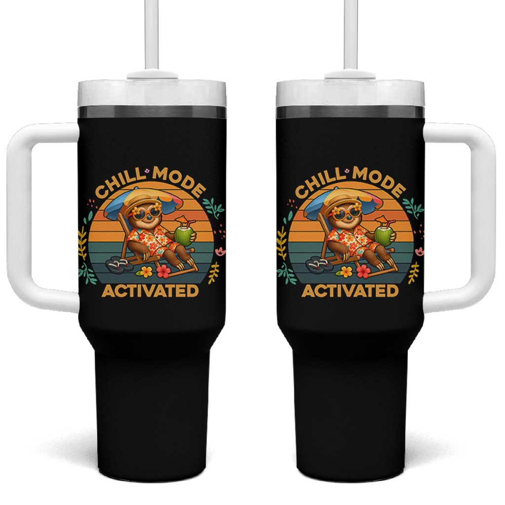 Chill Mode Activated Tumbler With Handle Funny Sloth Summer Beach Vibes