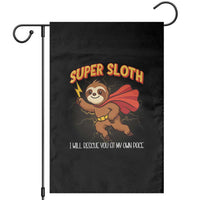 Funny Super Sloth I Will Rescue You At My Own Pace Gift Garden Flag - Wonder Print Shop