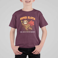 Funny Super Sloth I Will Rescue You At My Own Pace Gift T Shirt For Kid - Wonder Print Shop