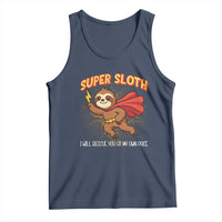 Funny Super Sloth I Will Rescue You At My Own Pace Gift Tank Top - Wonder Print Shop