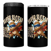 Super Sloth I Will Rescue You 4 in 1 Can Cooler Tumbler Funny Sloth Lover Gift