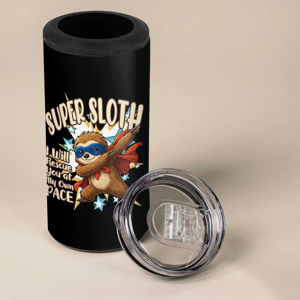 Super Sloth I Will Rescue You 4 in 1 Can Cooler Tumbler Funny Sloth Lover Gift