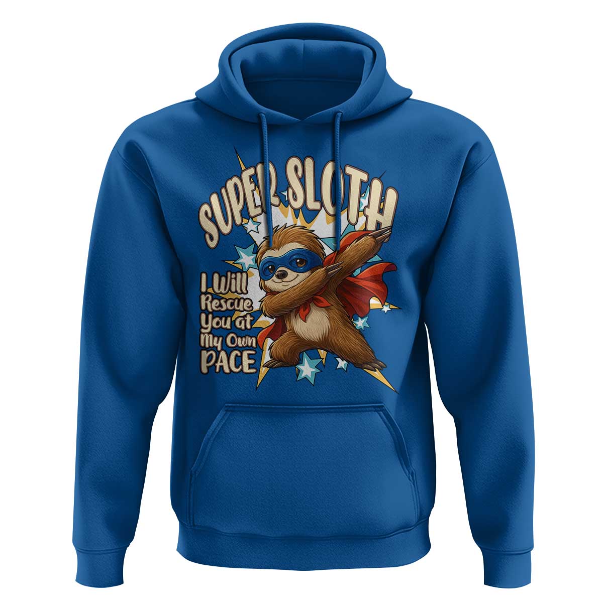 Super Sloth I Will Rescue You Hoodie Funny Sloth Lover Gift - Wonder Print Shop