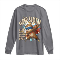 Super Sloth I Will Rescue You Long Sleeve Shirt Funny Sloth Lover Gift - Wonder Print Shop