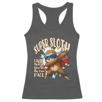 Super Sloth I Will Rescue You Racerback Tank Top Funny Sloth Lover Gift - Wonder Print Shop