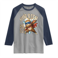 Super Sloth I Will Rescue You Raglan Shirt Funny Sloth Lover Gift - Wonder Print Shop