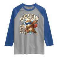 Super Sloth I Will Rescue You Raglan Shirt Funny Sloth Lover Gift - Wonder Print Shop