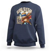 Super Sloth I Will Rescue You Sweatshirt Funny Sloth Lover Gift - Wonder Print Shop