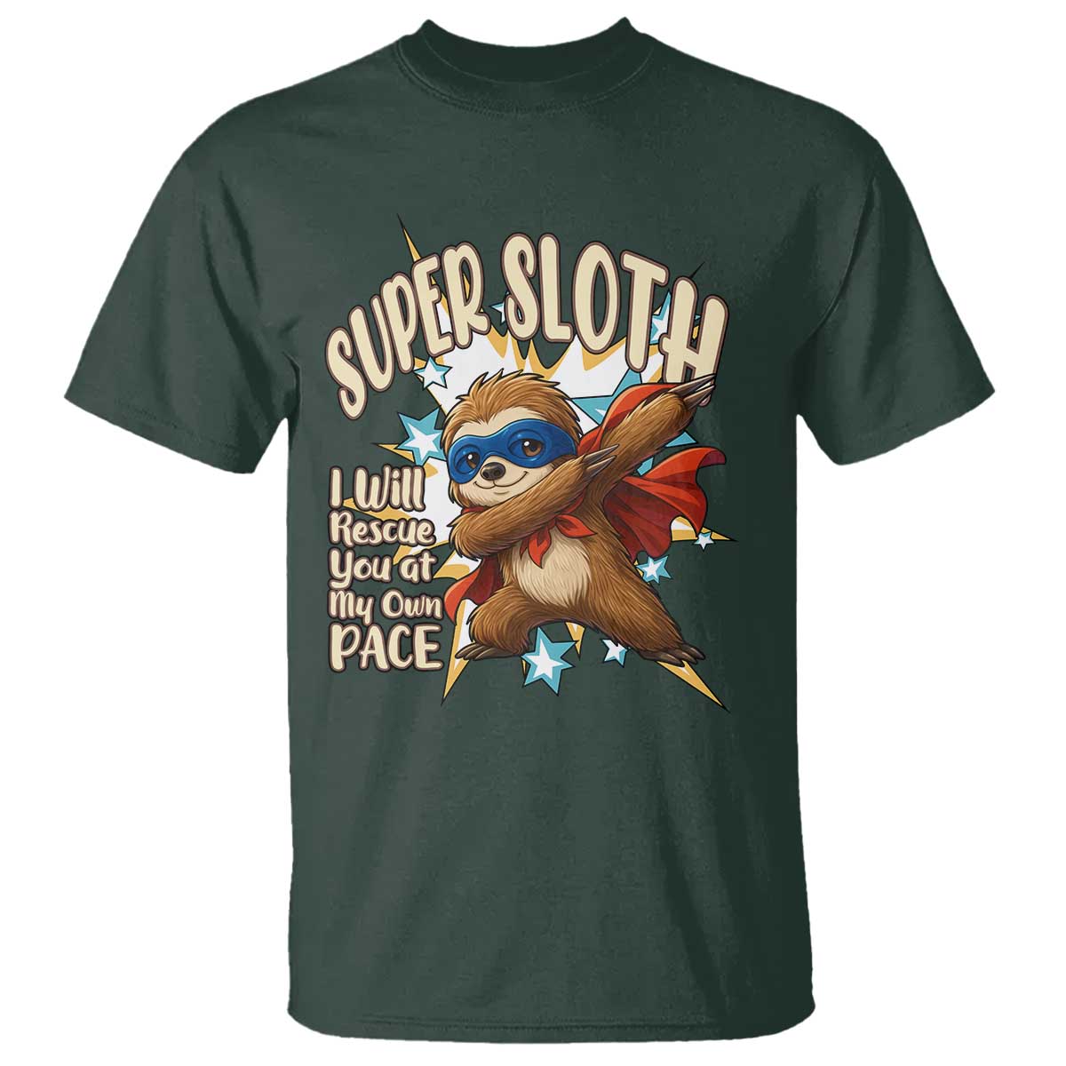 Super Sloth I Will Rescue You T Shirt Funny Sloth Lover Gift - Wonder Print Shop