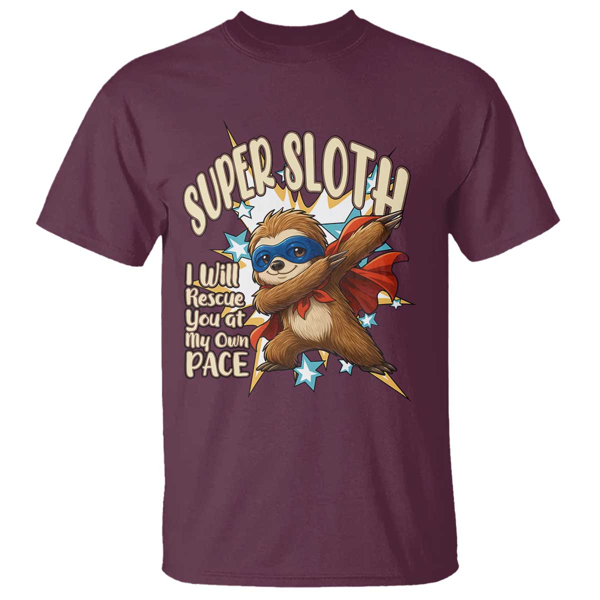 Super Sloth I Will Rescue You T Shirt Funny Sloth Lover Gift - Wonder Print Shop