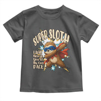 Super Sloth I Will Rescue You Toddler T Shirt Funny Sloth Lover Gift - Wonder Print Shop