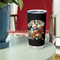 Super Sloth I Will Rescue You Tumbler Cup Funny Sloth Lover Gift