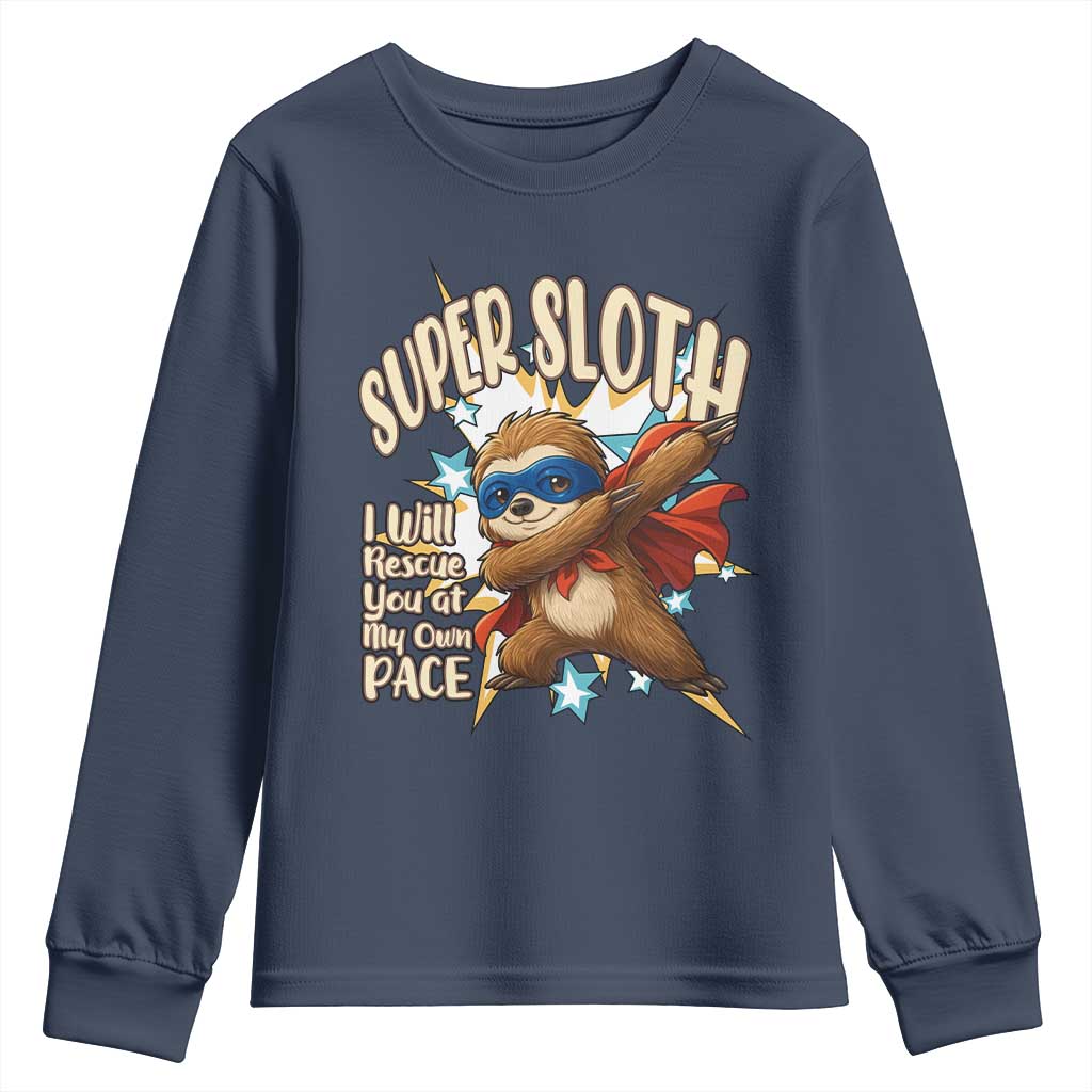 Super Sloth I Will Rescue You Youth Sweatshirt Funny Sloth Lover Gift - Wonder Print Shop