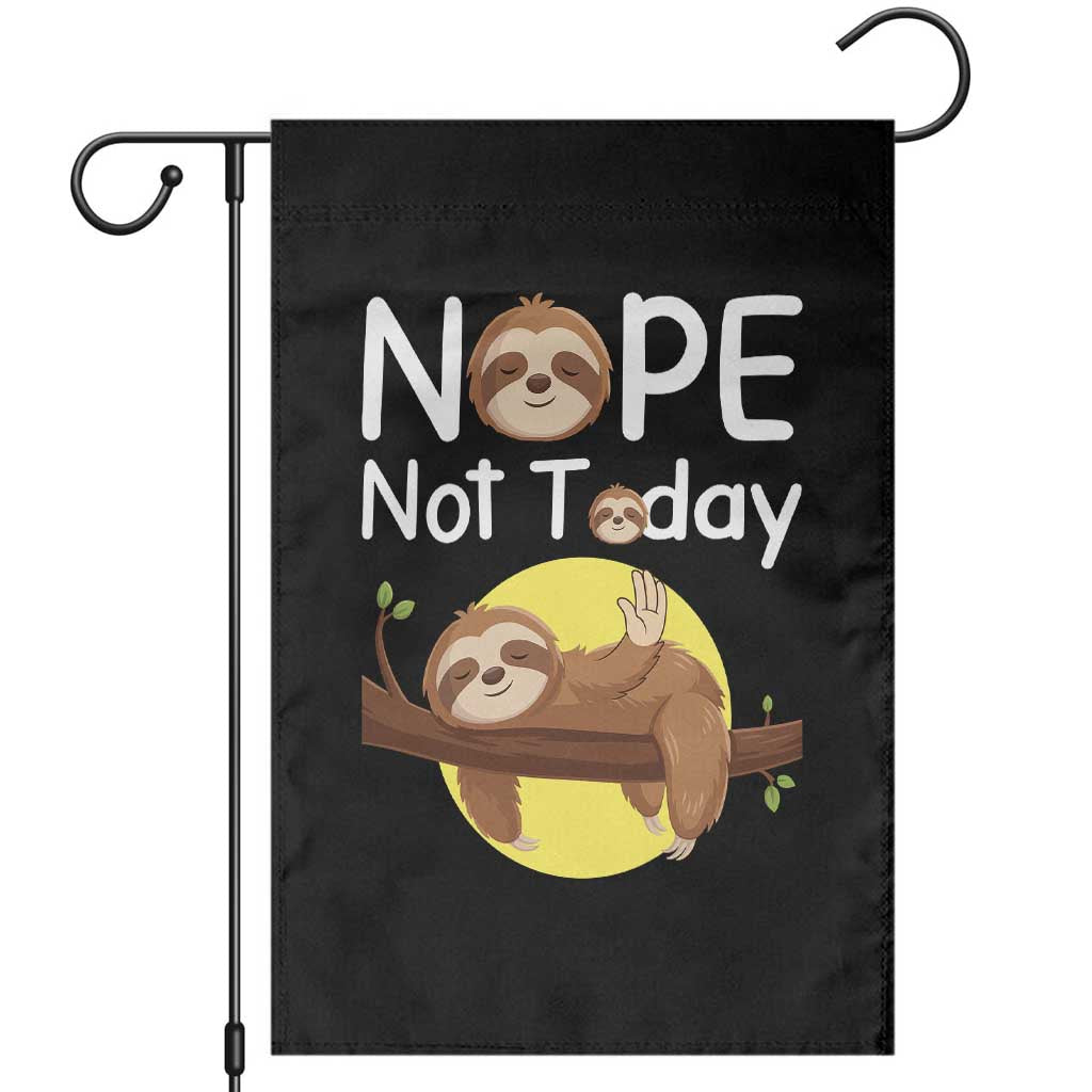 Nope Not Today Garden Flag Funny Sloth Lover Gift - Wonder Print Shop