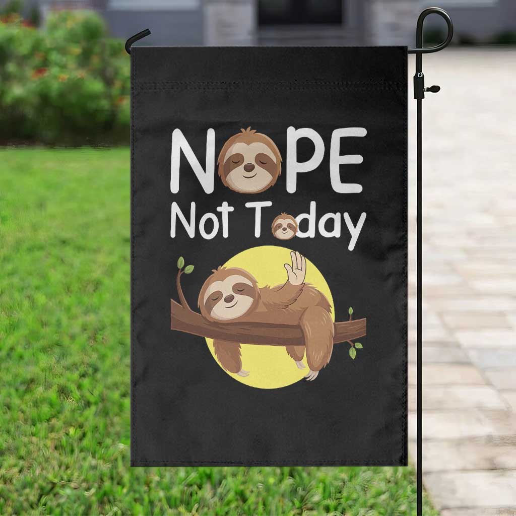 Nope Not Today Garden Flag Funny Sloth Lover Gift - Wonder Print Shop