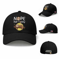 Nope Not Today Baseball Cap Funny Sloth Lover Gift