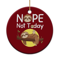 Nope Not Today Ceramic Ornament Funny Sloth Lover Gift - Wonder Print Shop