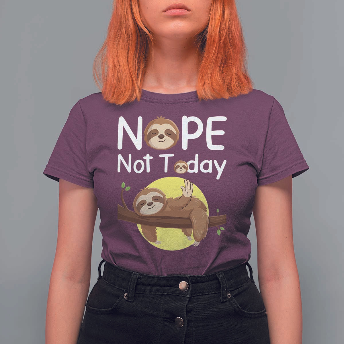 Nope Not Today T Shirt For Women Funny Sloth Lover Gift - Wonder Print Shop