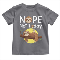 Nope Not Today Toddler T Shirt Funny Sloth Lover Gift - Wonder Print Shop