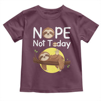 Nope Not Today Toddler T Shirt Funny Sloth Lover Gift - Wonder Print Shop