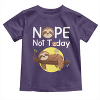 Nope Not Today Toddler T Shirt Funny Sloth Lover Gift - Wonder Print Shop