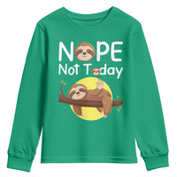 Nope Not Today Youth Sweatshirt Funny Sloth Lover Gift - Wonder Print Shop