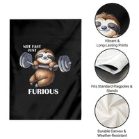 Funny Gym Sloth Garden Flag Not Fast Just Furious - Wonder Print Shop