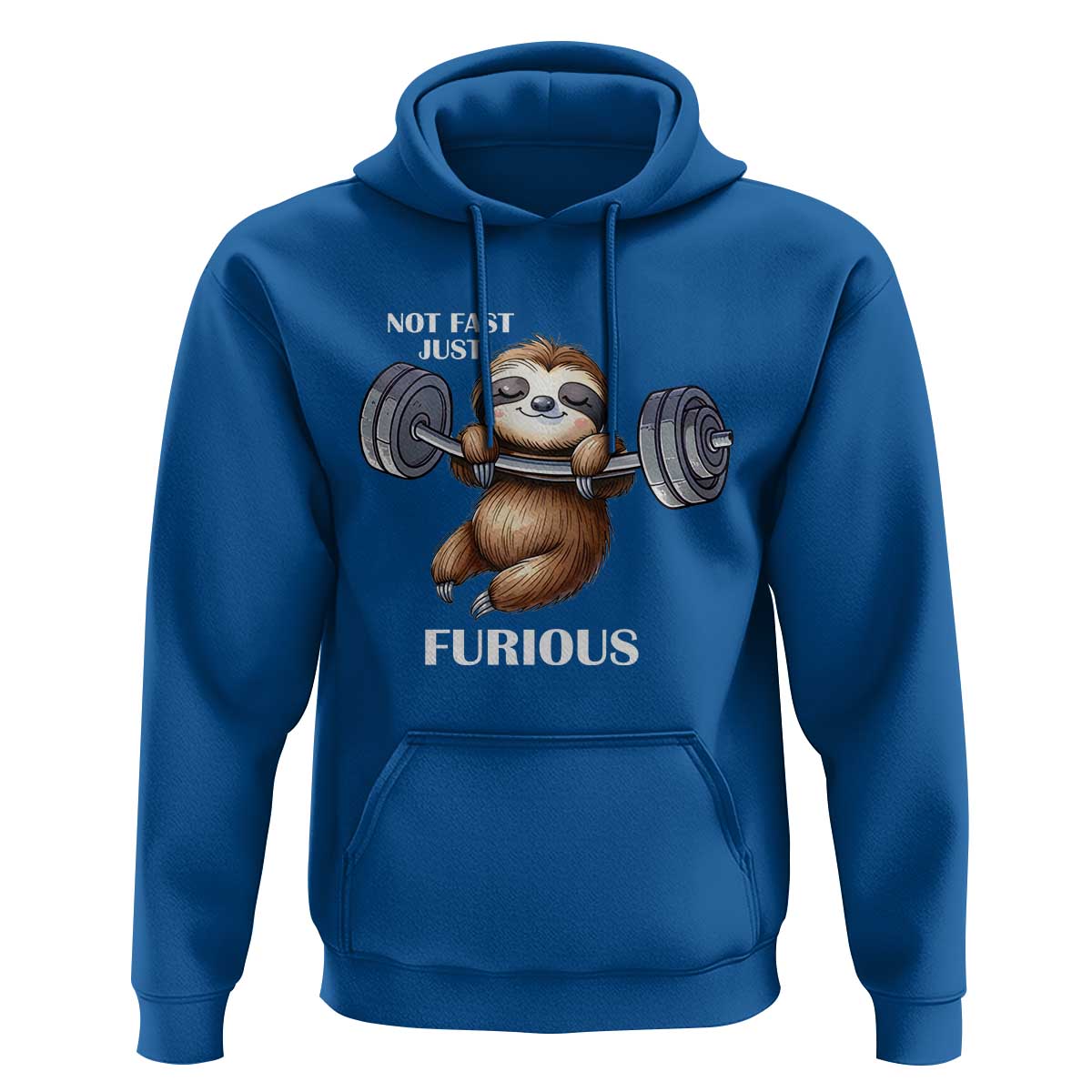 Funny Gym Sloth Hoodie Not Fast Just Furious - Wonder Print Shop