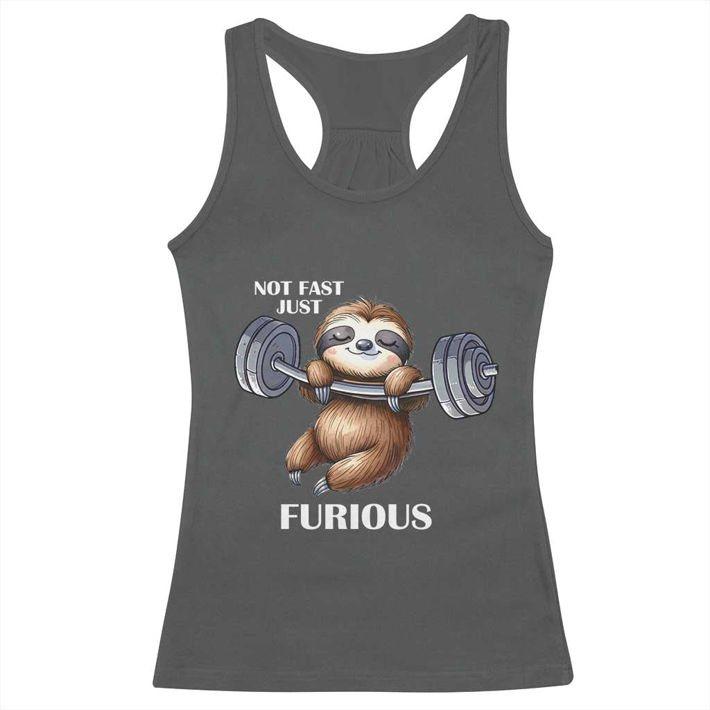 Funny Gym Sloth Racerback Tank Top Not Fast Just Furious - Wonder Print Shop