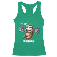 Funny Gym Sloth Racerback Tank Top Not Fast Just Furious - Wonder Print Shop