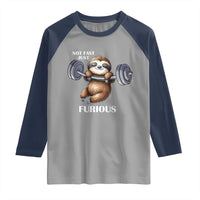Funny Gym Sloth Raglan Shirt Not Fast Just Furious - Wonder Print Shop