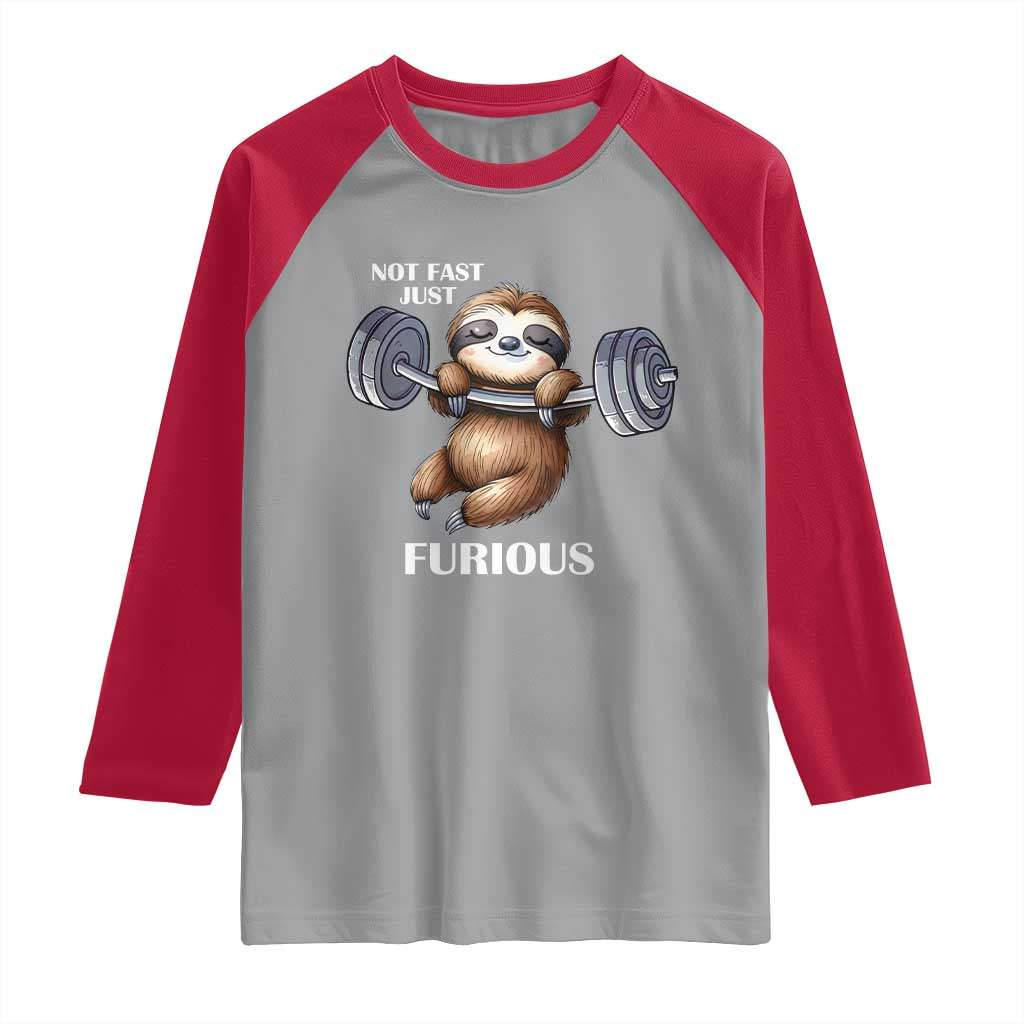 Funny Gym Sloth Raglan Shirt Not Fast Just Furious - Wonder Print Shop