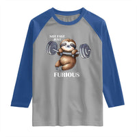 Funny Gym Sloth Raglan Shirt Not Fast Just Furious - Wonder Print Shop