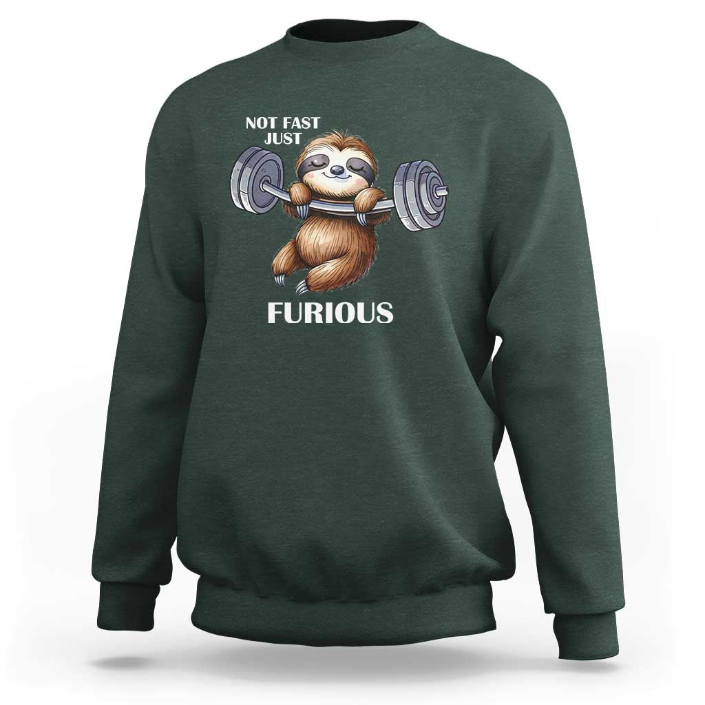 Funny Gym Sloth Sweatshirt Not Fast Just Furious - Wonder Print Shop
