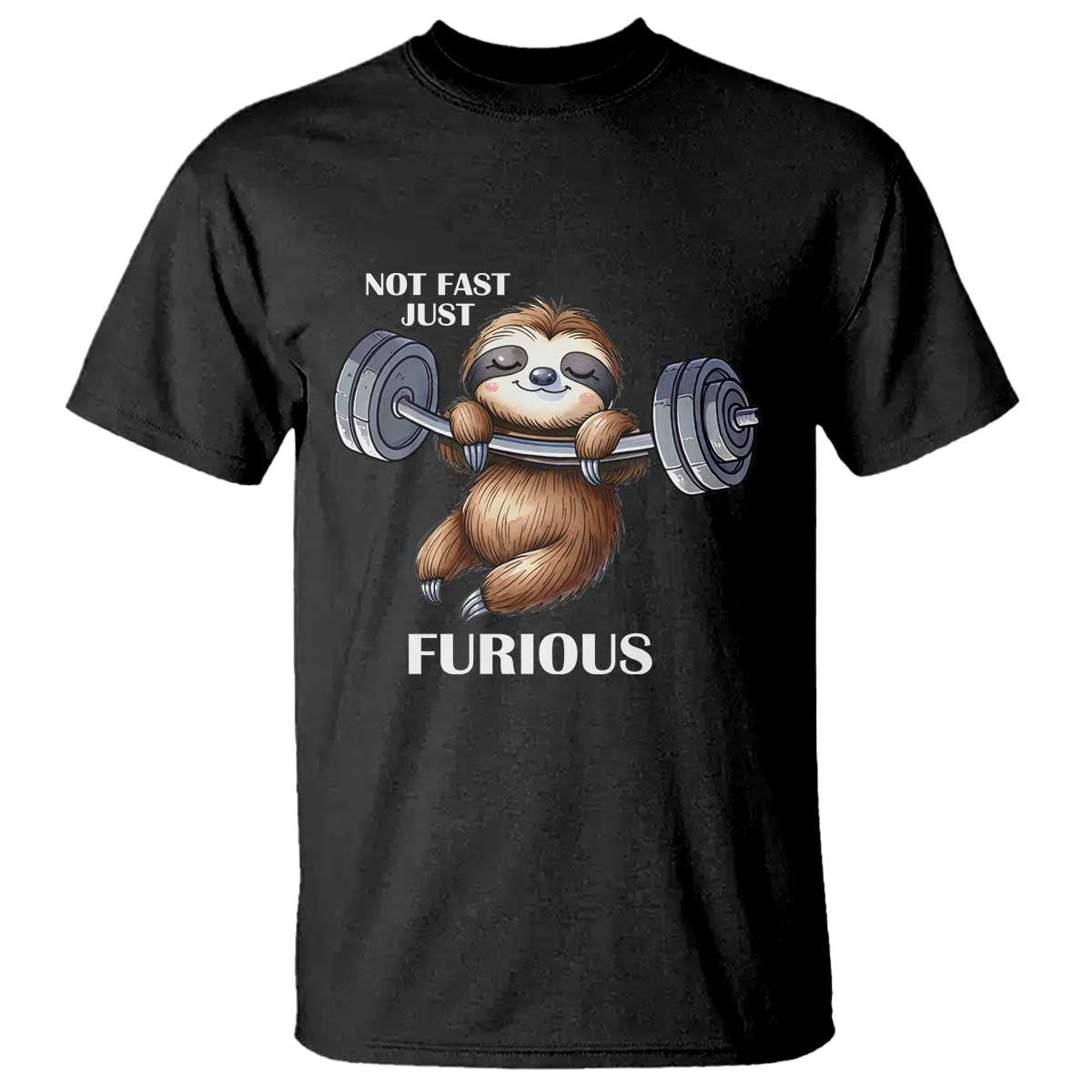 Funny Gym Sloth T Shirt Not Fast Just Furious - Wonder Print Shop