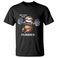 Funny Gym Sloth T Shirt Not Fast Just Furious - Wonder Print Shop